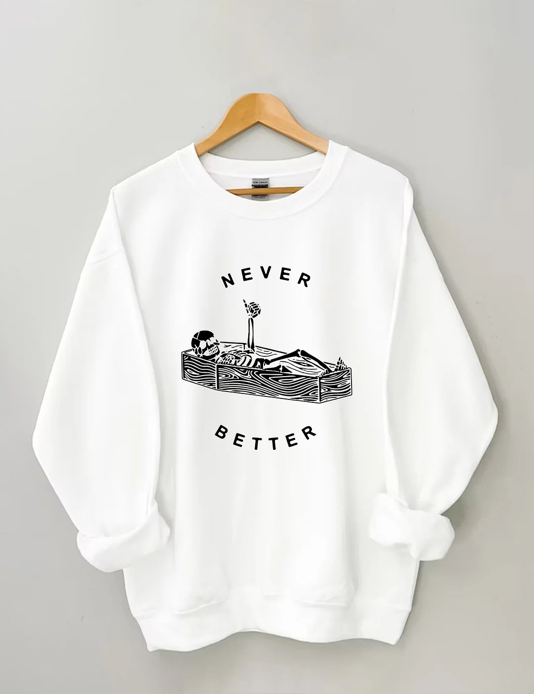 Women's Plus Size Never Better Skeleton Sweatshirt