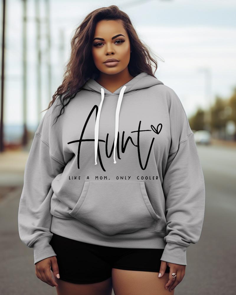 Women's Plus Auntie Like A Mom Only Cooled Hoodie