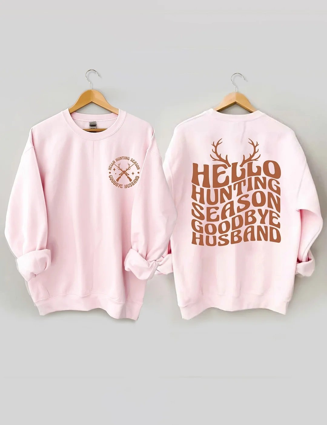 Women's Plus Size Hello Hunting Season Goodbye Husband Sweatshirt