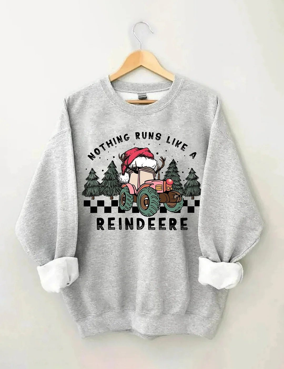 Women's Plus Size Nothing Runs Like A Reindeere Christmas Sweatshirt