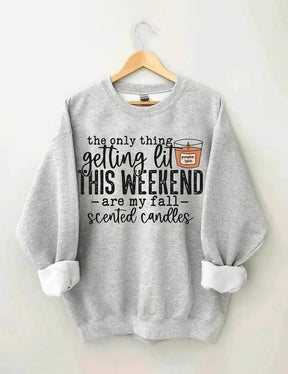 Women's Plus Size The Only Thing Getting Lit This Weekend Sweatshirt Color - Blue