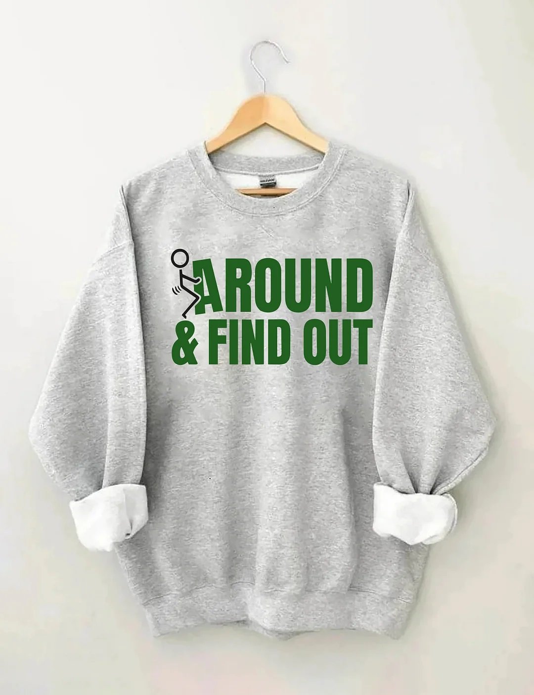 Women's Plus Size Fck Around And Find Out Sweatshirt