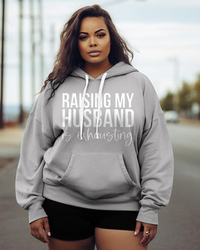 Women's Plus Raising My HUsband Is Exhausting Hoodie