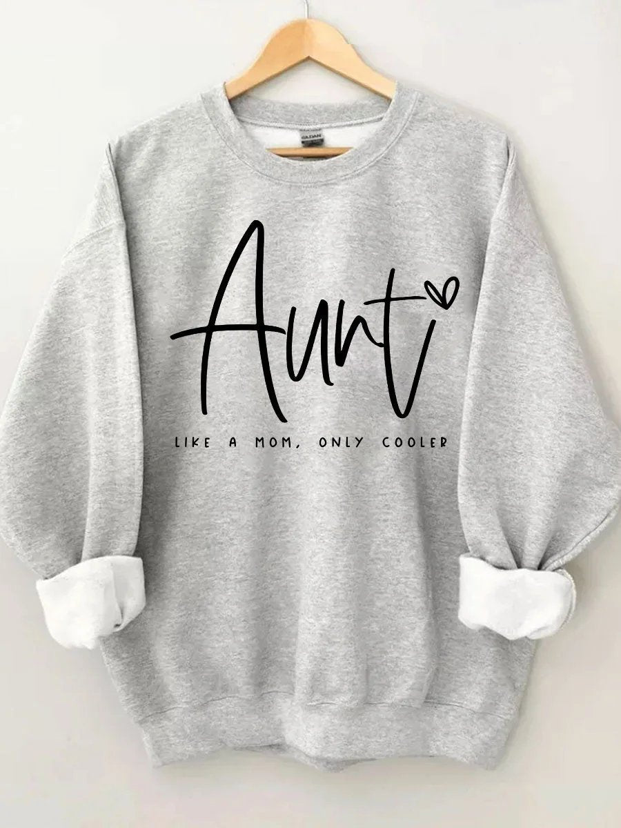 Women's Plus Size Auntie Like A Mom Only Cooled Sweatshirt