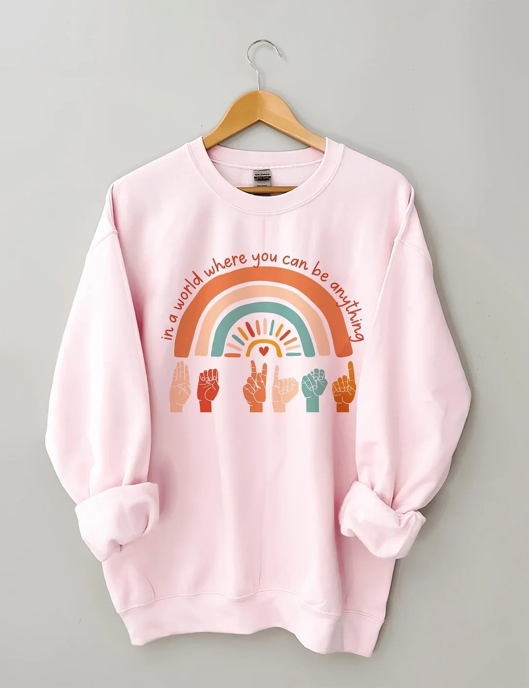 Women's Plus Size In A World Where You Can Be Anything Be Kind Sweatshirt