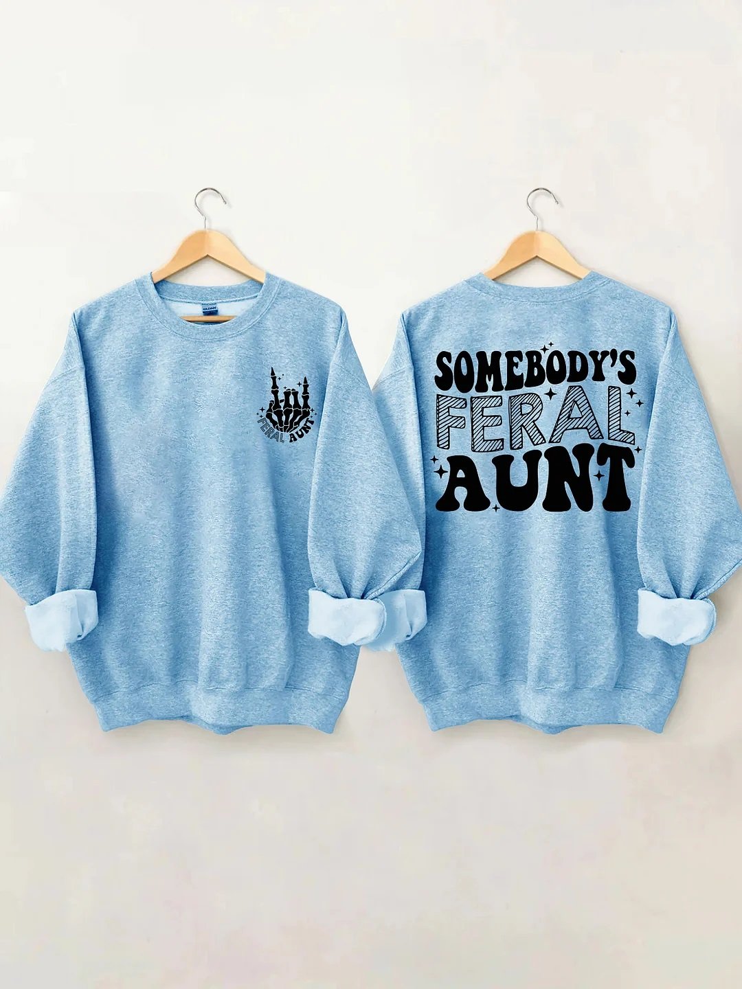 Women's Plus Size Somebody's Feral Aunt Sweatshirt