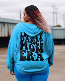 Women's Plus In My Dance Mom Era Hoodie