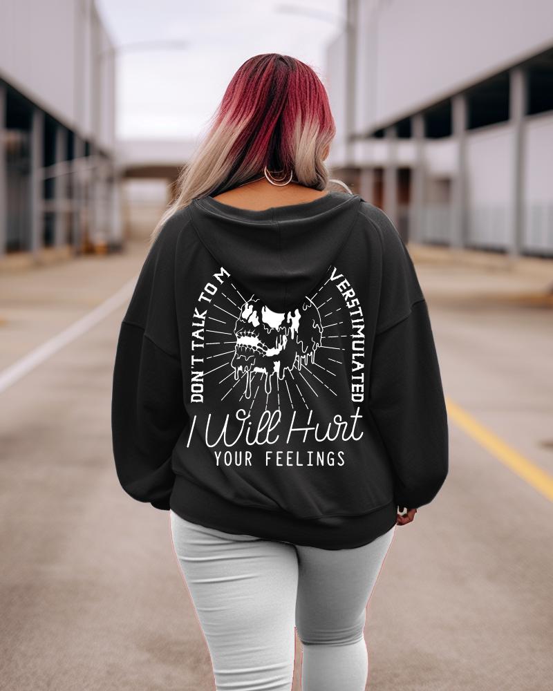 Women's Plus Don't Talk to Me When I'm Overstimulated Hoodie