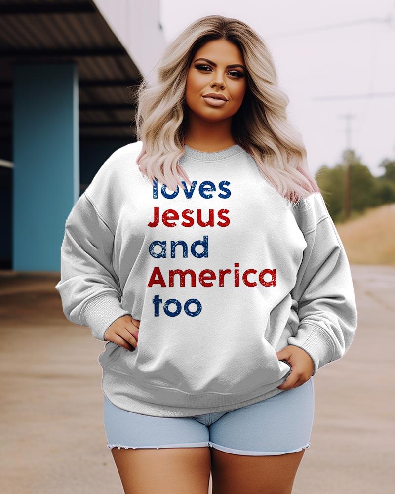 Women's Plus Size Casual Loves Jesus And America Too Sweatshirt