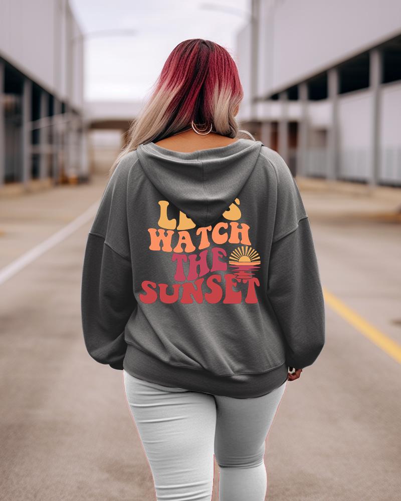 Women's Plus Lets Watch The Sunset Hoodie